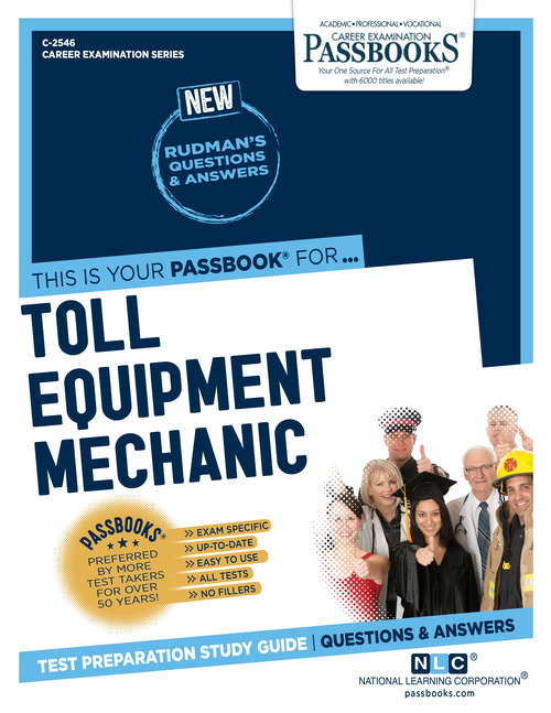 Book cover of Toll Equipment Mechanic: Passbooks Study Guide (Career Examination Series)