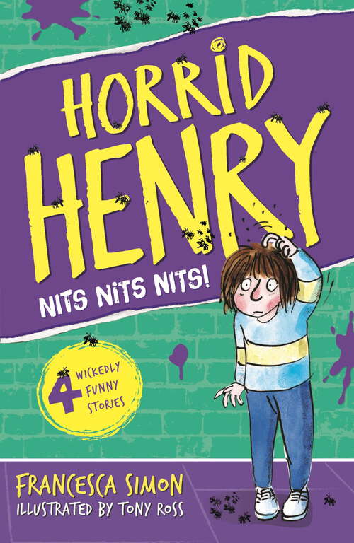 Book cover of Nits Nits Nits!: Book 4 (Horrid Henry #4)