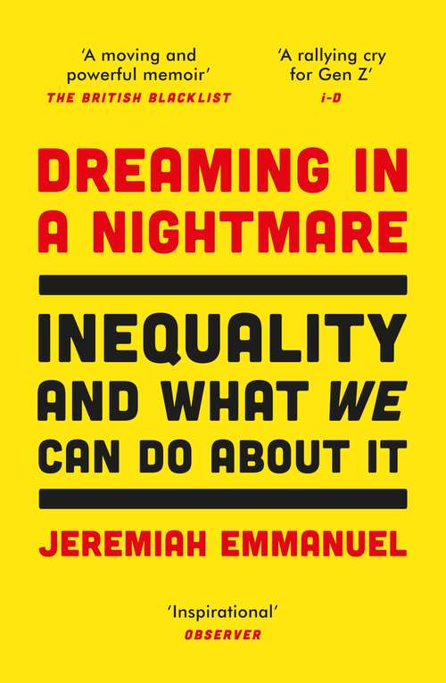 Book cover of Dreaming in a Nightmare: Inequality and What We Can Do About It