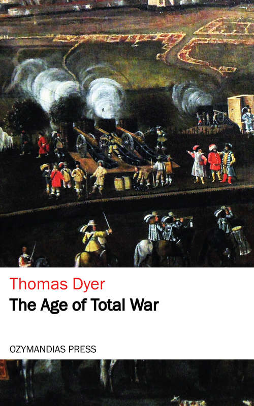 The Age of Total War
