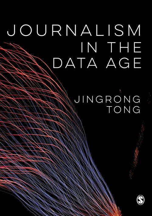 Book cover of Journalism in the Data Age