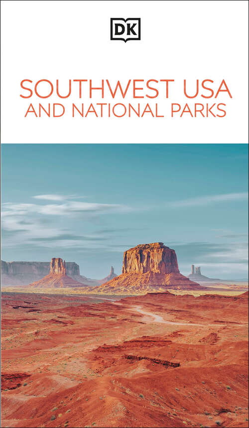 Book cover of DK Southwest USA and National Parks (Travel Guide)