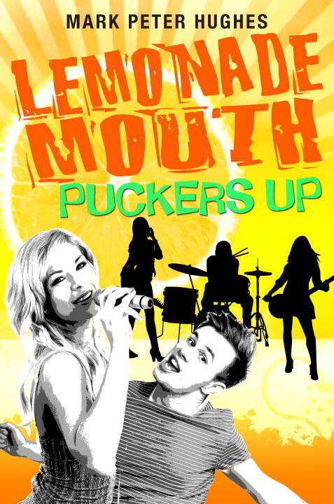 Book cover of Lemonade Mouth Puckers Up