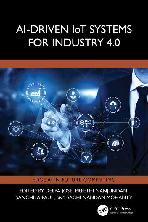 Book cover of AI-Driven IoT Systems for Industry 4.0 (ISSN)