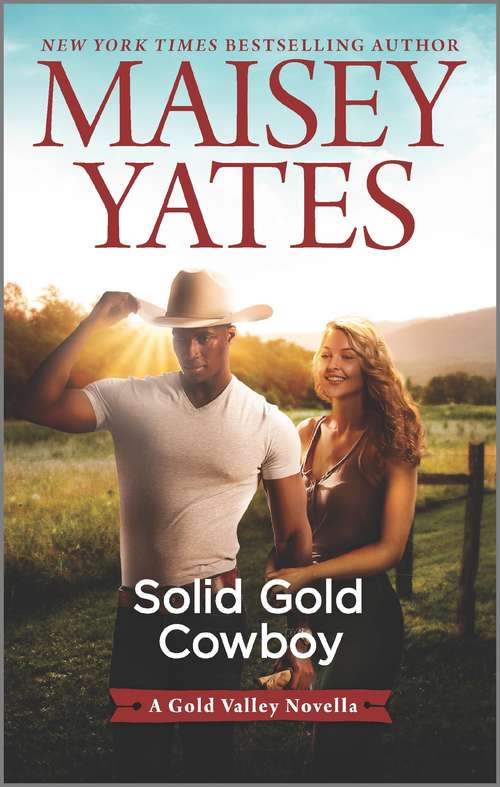 Book cover of Solid Gold Cowboy (Original) (A Gold Valley Novel)