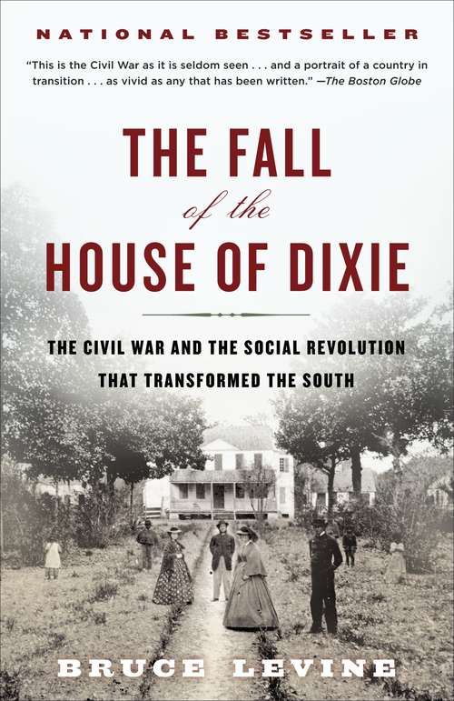 Book cover of The Fall of the House of Dixie
