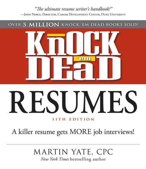 Book cover of Knock 'em Dead Resumes