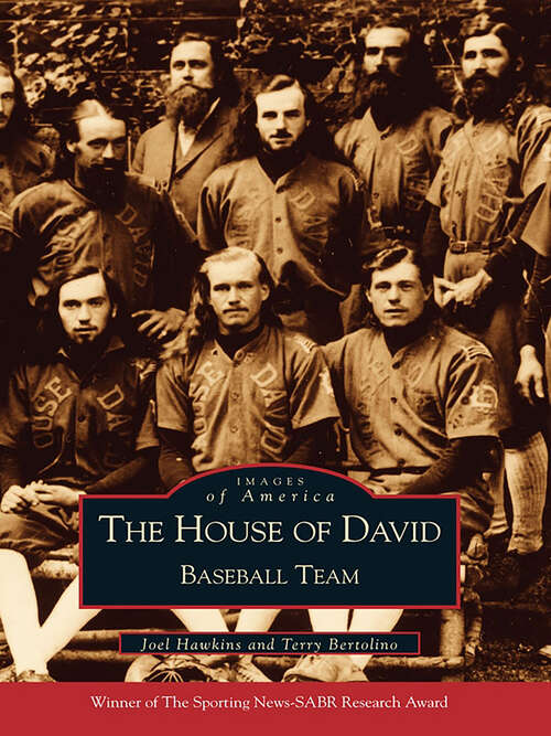 Book cover of House of David, The: Baseball Team (Images of America)