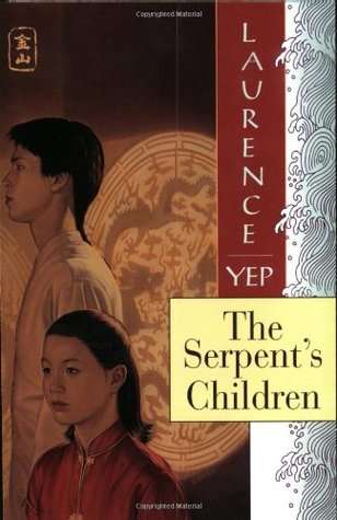 Book cover of The Serpent's Children (Golden Mountain Chronicles : 1849)