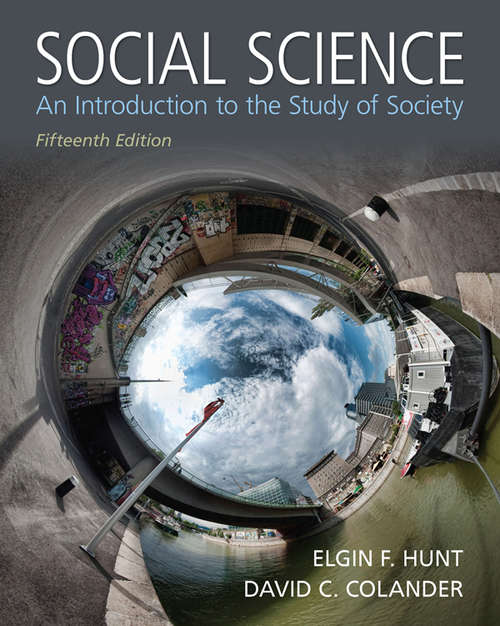Social Science: An Introduction to the Study of Society -- Pearson eText