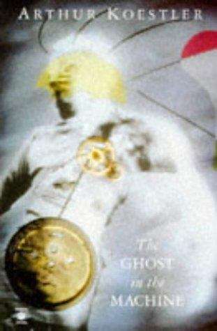 Book cover of The Ghost In The Machine