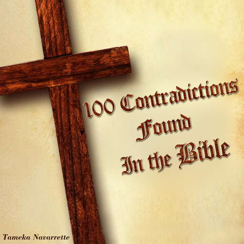 Book cover of 100 Contradictions found in the Bible (Correct Times)