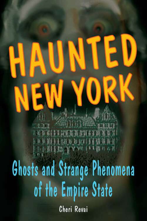 Book cover of Haunted New York (Haunted Series)