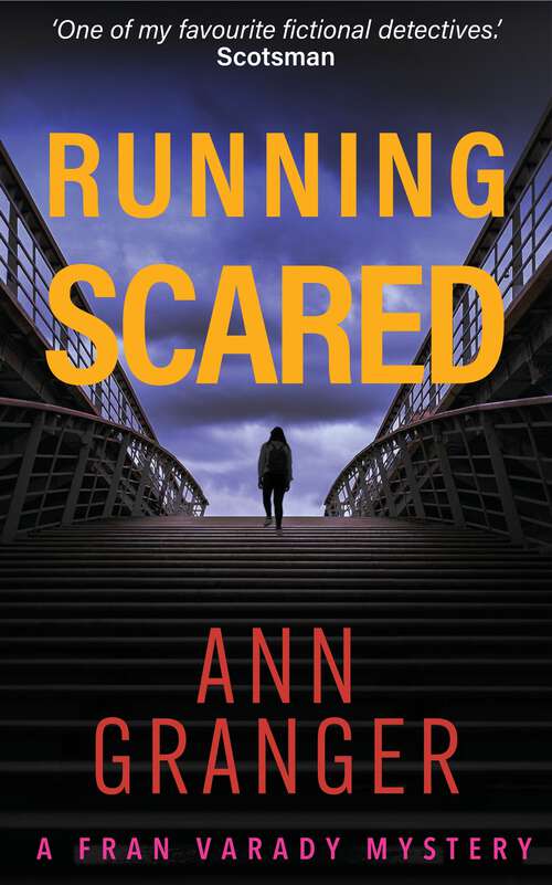 Book cover of Running Scared: A London mystery of murder and intrigue (Fran Varady)