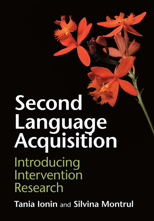 Book cover of Second Language Acquisition: Introducing Intervention Research