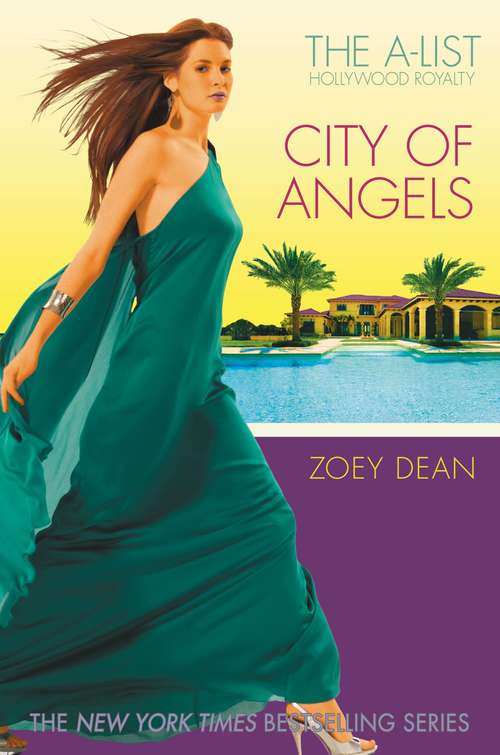 Book cover of City of Angels: The A-List Hollywood Royalty (The A-List: Hollywood Royalty #3)