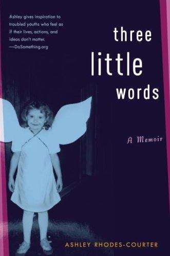 Book cover of Three Little Words: A Memoir