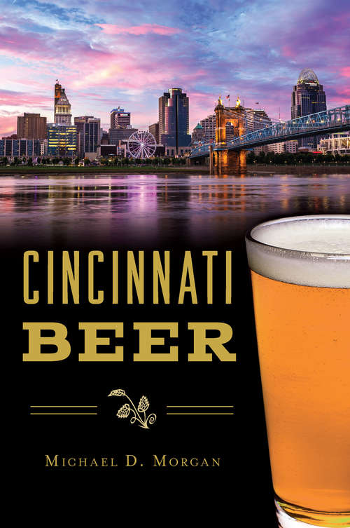 Book cover of Cincinnati Beer (American Palate)