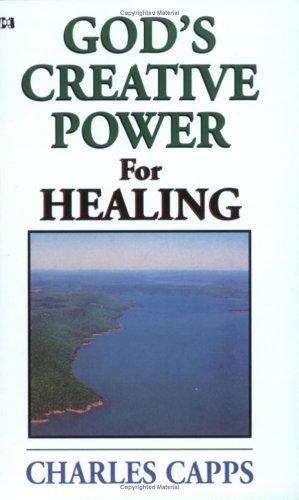 Book cover of God's Creative Power for Healing: Minibook