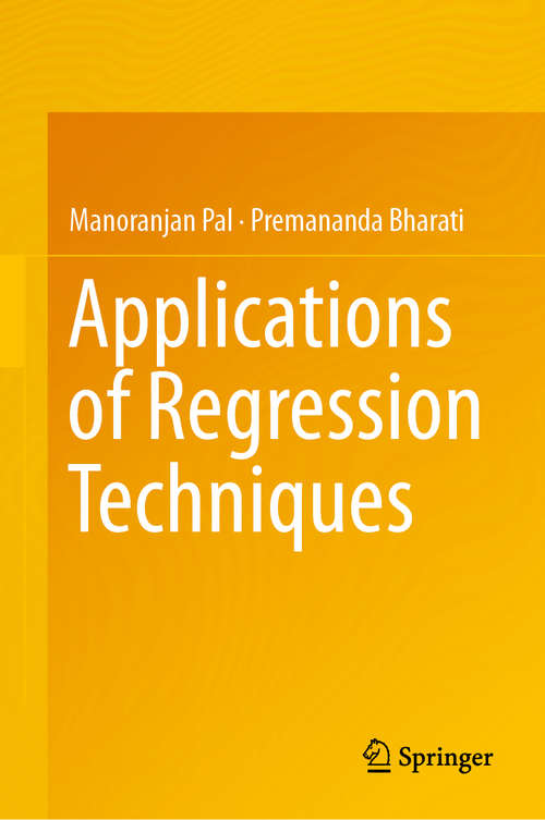 Book cover of Applications of Regression Techniques (1st ed. 2019)