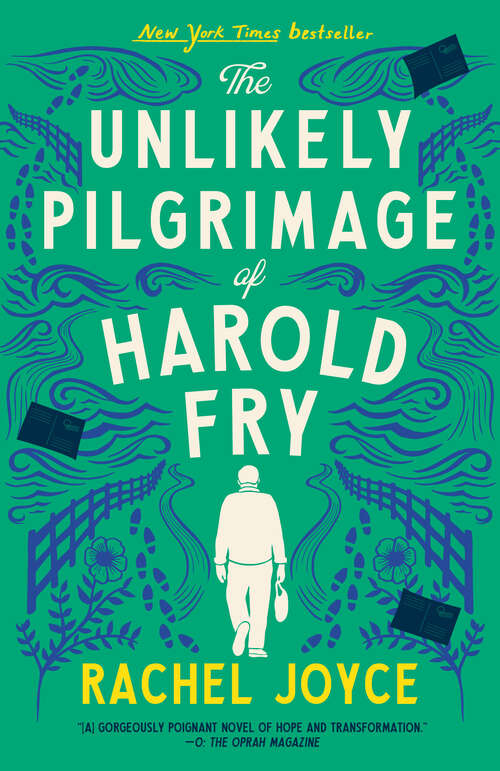 Book cover of The Unlikely Pilgrimage of Harold Fry: A Novel
