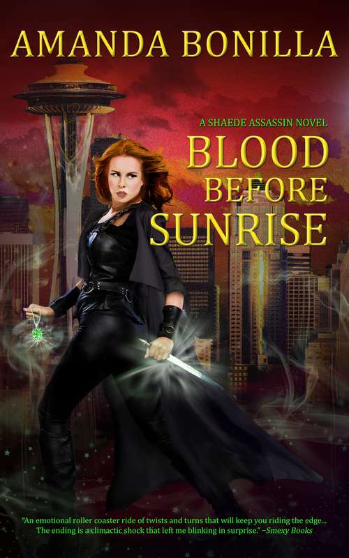 Book cover of Blood Before Sunrise (A Shaede Assassin Novel #2)