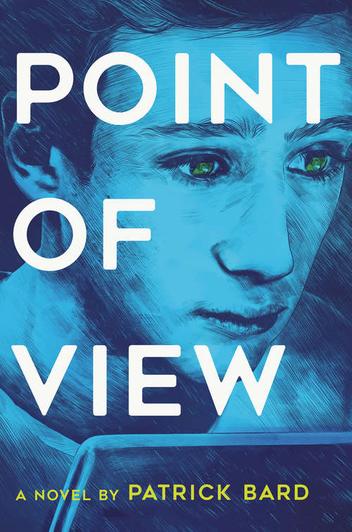 Point of View: A Novel