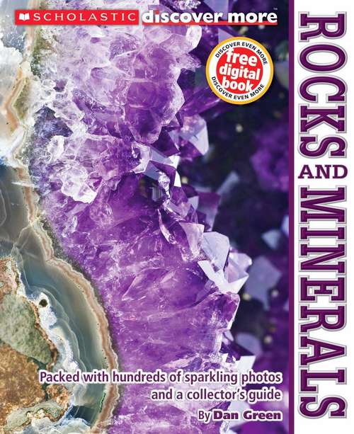 Book cover of Rocks And Minerals (Scholastic Discover More Ser.)