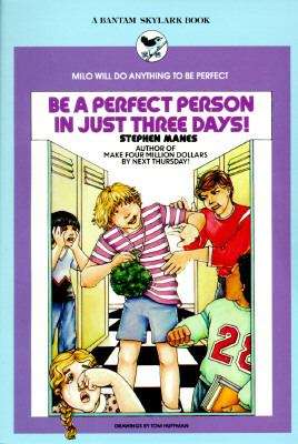 Book cover of Be A Perfect Person In Just Three Days!