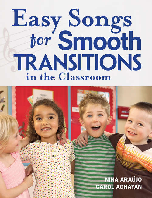 Book cover of Easy Songs for Smooth Transitions in the Classroom