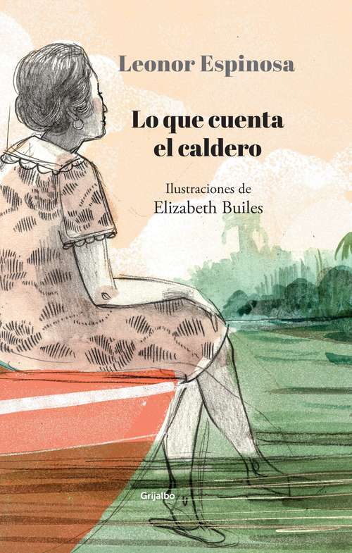 Book cover of Lo que cuenta el caldero