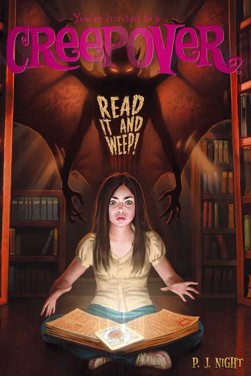 Book cover of Read It and Weep! (You're Invited to a Creepover #13)