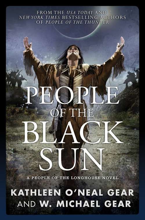People of the Black Sun: A People of the Longhouse Novel (North America's Forgotten Past #20)