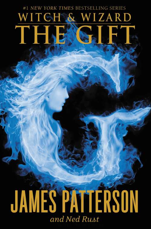Book cover of The Gift (Witch & Wizard #2)