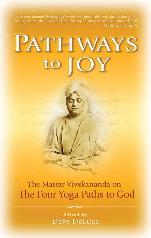 Book cover of Pathways to Joy: The Master Vivekananda on The Four Yoga Paths to God