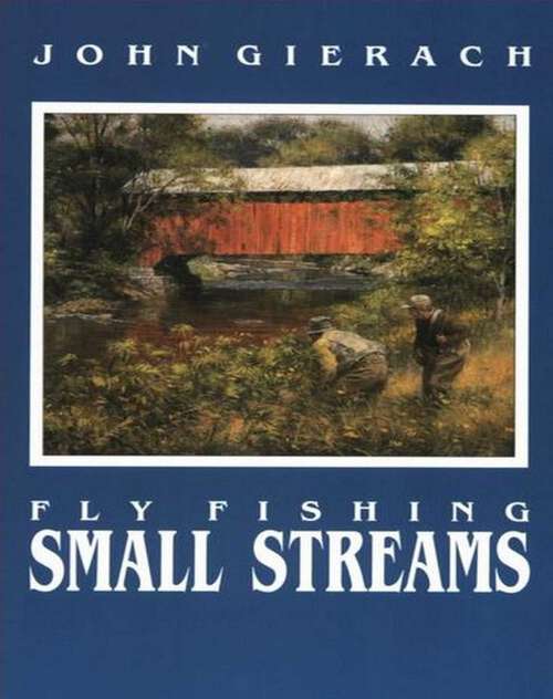 Book cover of Fly Fishing Small Streams