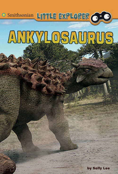 Book cover of Ankylosaurus (Little Paleontologist Ser.)