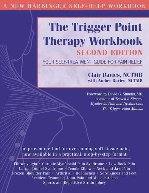 Book cover of The Trigger Point Therapy Workbook: Your Self-Treatment Guide for Pain Relief (2nd edition)