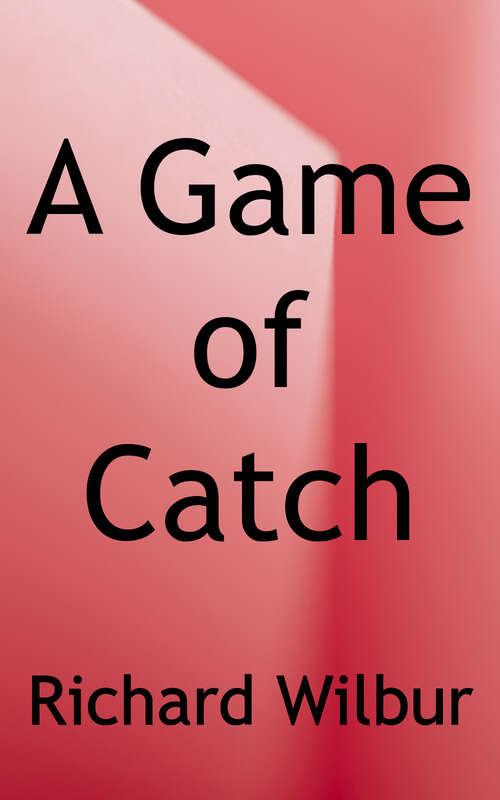 A Game of Catch