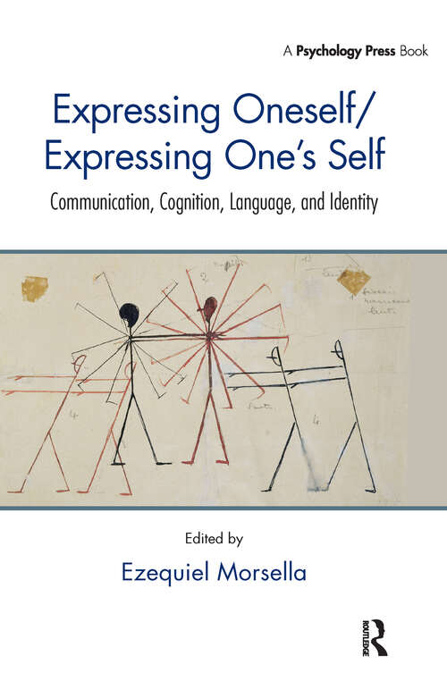 Book cover of Expressing Oneself / Expressing One's Self: Communication, Cognition, Language, and Identity