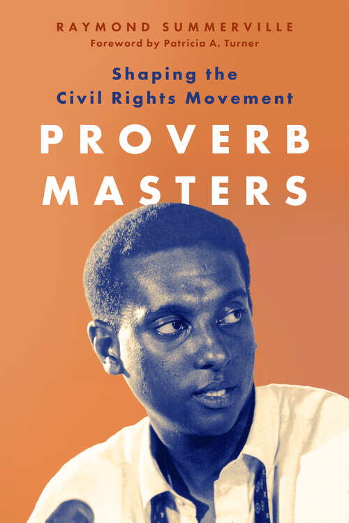 Book cover of Proverb Masters: Shaping the Civil Rights Movement (EPUB Single)
