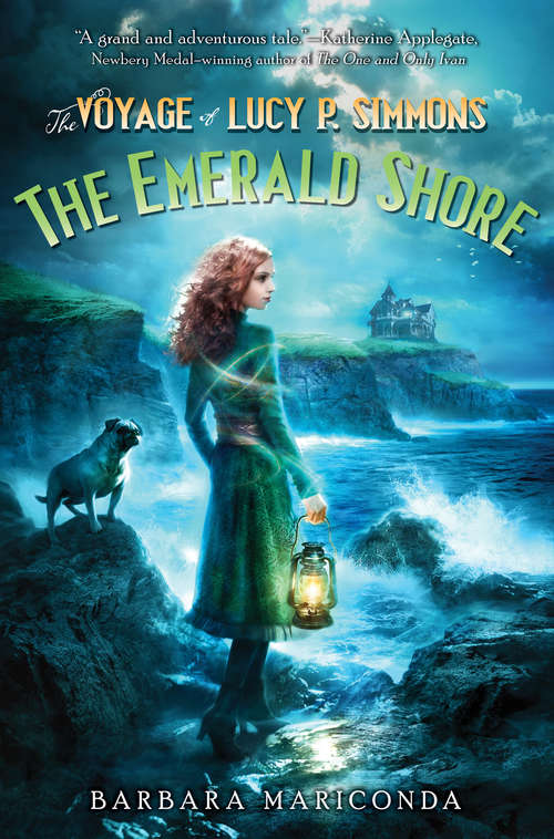 Book cover of The Voyage of Lucy P. Simmons: The Emerald Shore