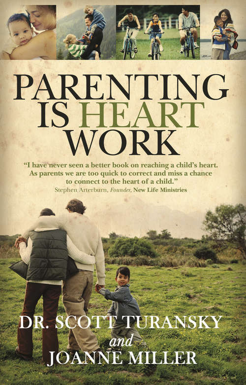 Book cover of Parenting Is Heart Work
