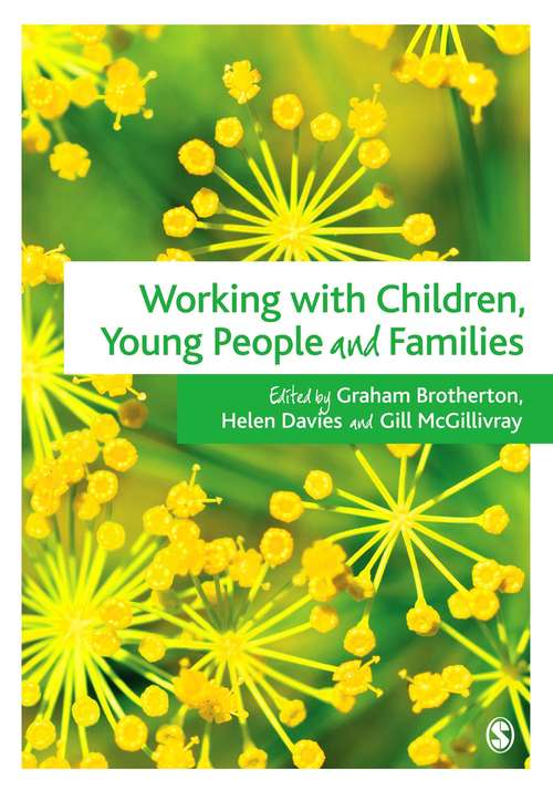 Book cover of Working with Children, Young People and Families