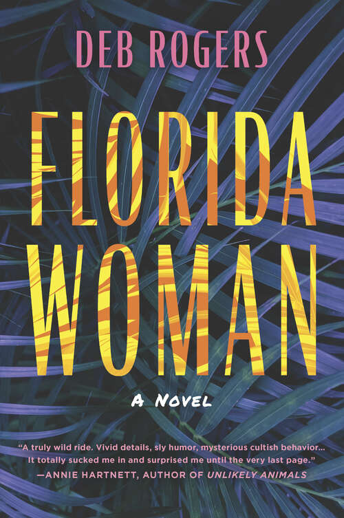 Book cover of Florida Woman: A Novel (Original)