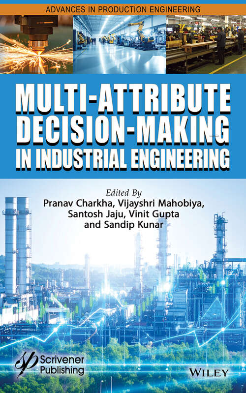 Book cover of A Handbook on Multi-Attribute Decision-Making Methods (Wiley Series in Operations Research and Management Science #212)