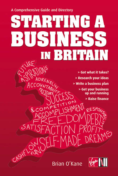 Book cover of Starting A Business In Britain: A Comprehensive Guide and Directory