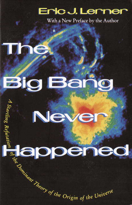 Book cover of The Big Bang Never Happened