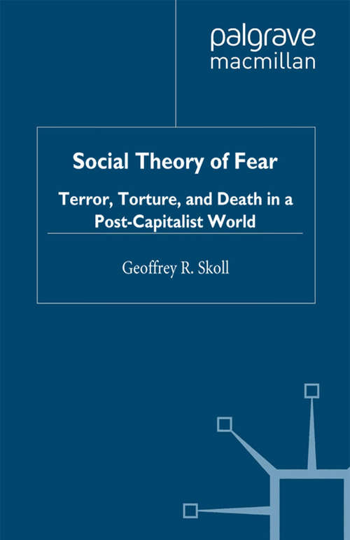 Social Theory of Fear