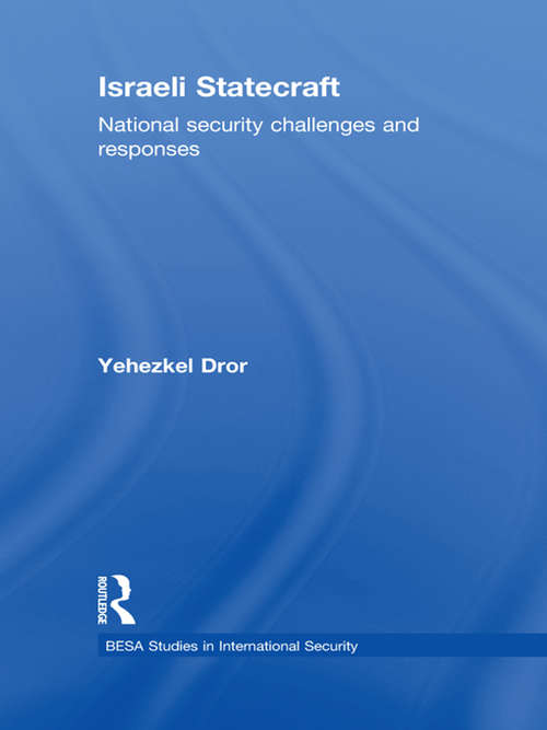Book cover of Israeli Statecraft: National Security Challenges and Responses